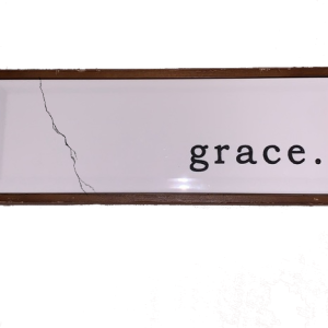 GRACE BROKEN AND HEALED