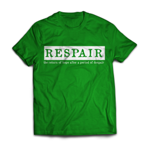 "Respair" T-shirt (Color: Green)