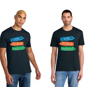 "Live Human Signpost" T-shirt (Mens)